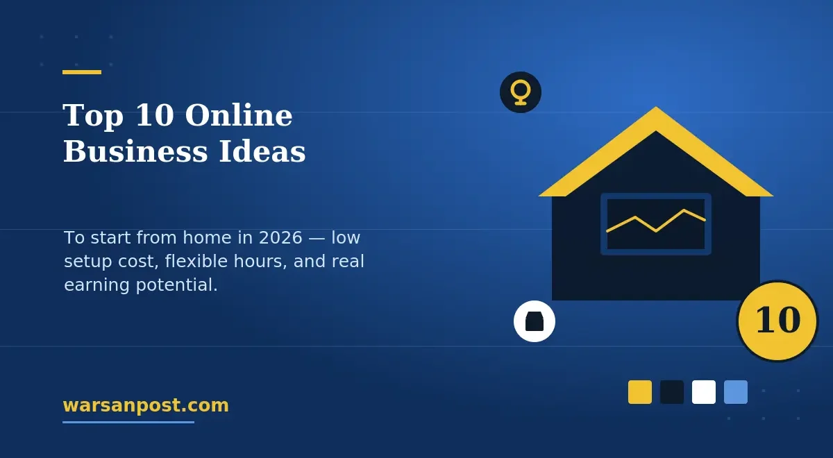 Top 10 Online Business Ideas to Start From Home in 202